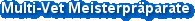 Multi-Vet Meisterpr&auml;parate